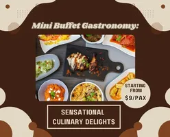 Mini Buffet Gastronomy: Sensational Culinary Delights Starting From $9/pax